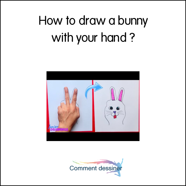 How to draw a bunny with your hand
